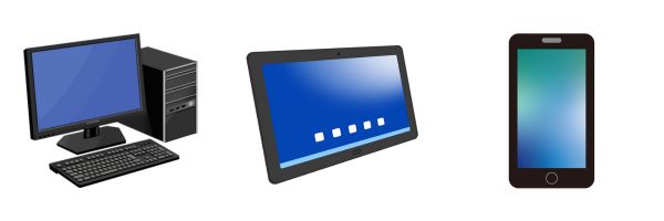 デスクトップパソコン、タブレット、スマートフォン